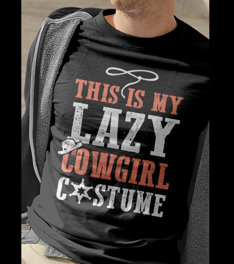 This Is My Lazy Cowgirl Costume Halloween Funny Par T-Shirt