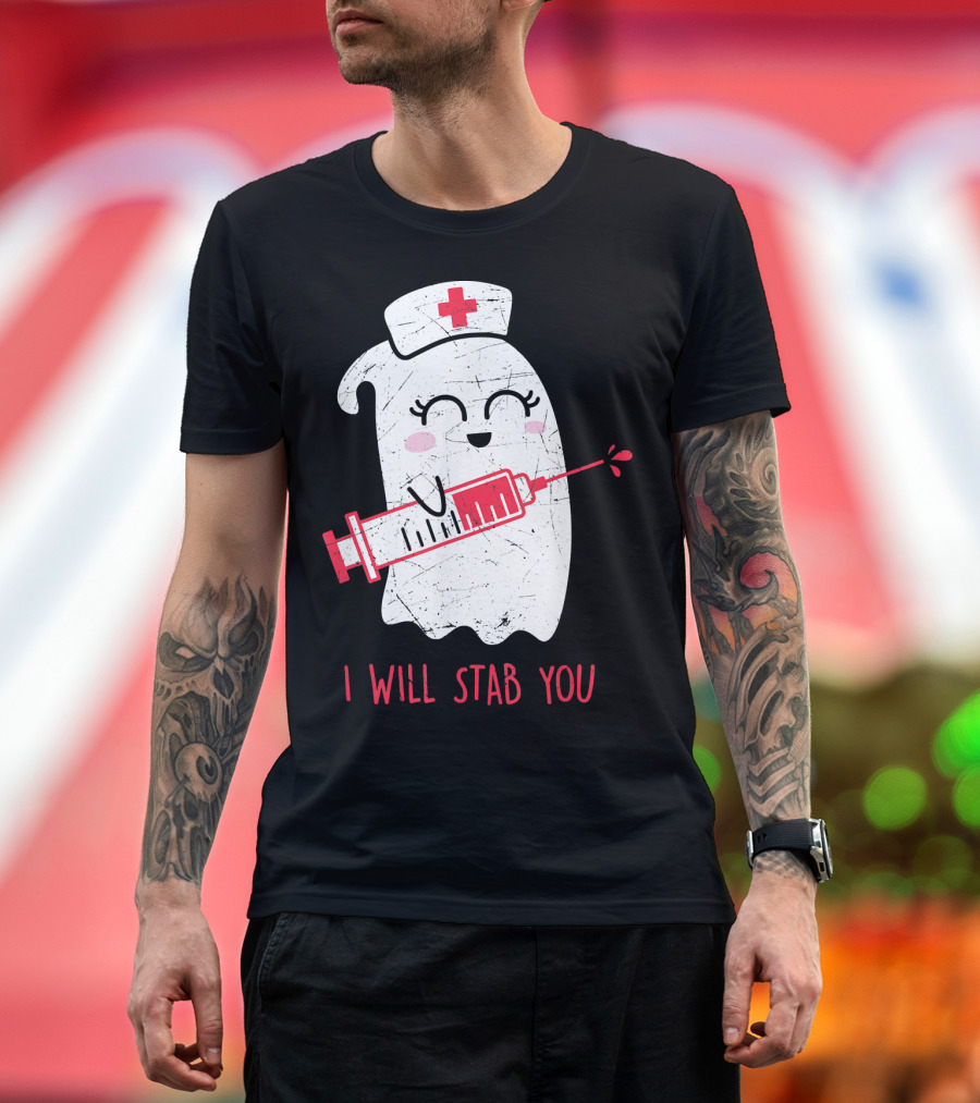 Funny Ghost Nurse I Will Stab You Halloween Humor T-Shirt