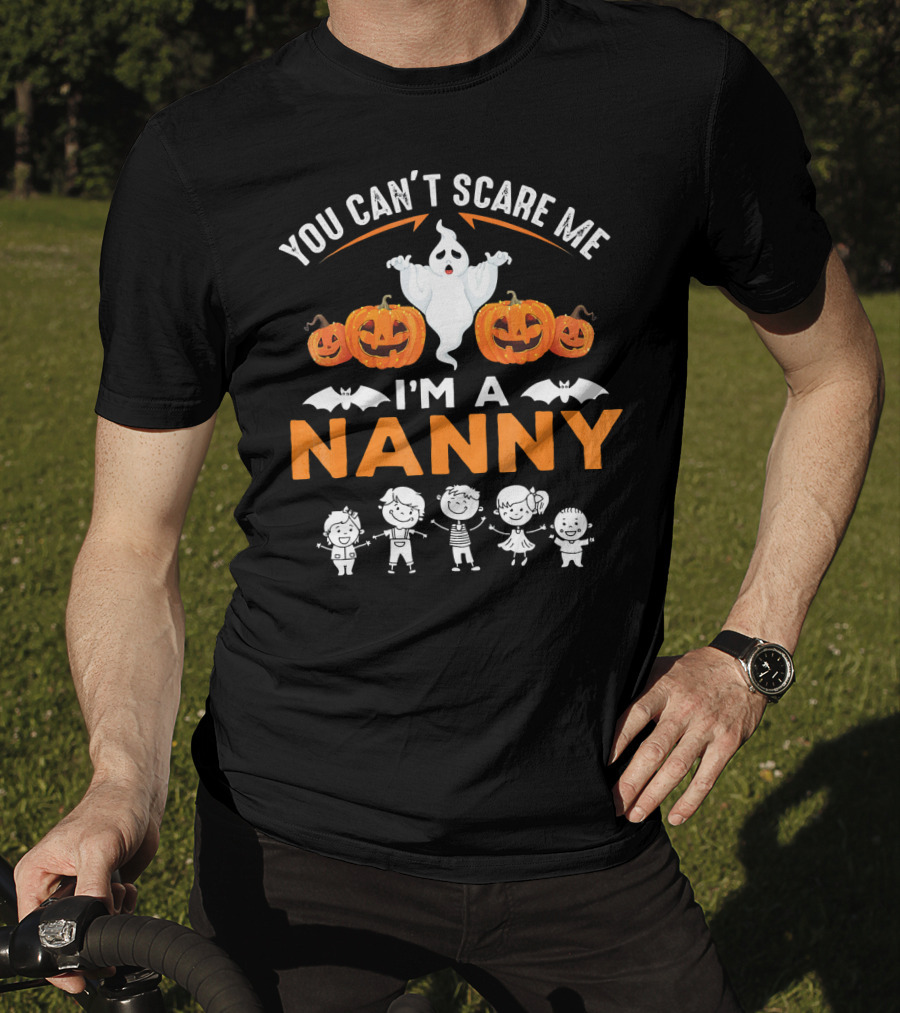 You Can't Scare ME I'm A Nanny Halloween Ghost Pumpkins Bat Kids T-Shirt