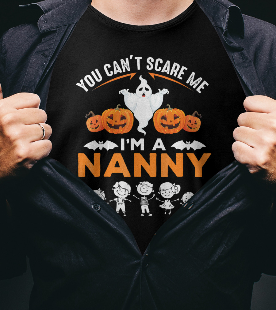 You Can't Scare ME I'm A Nanny Halloween Ghost Pumpkins Bat Kids T-Shirt