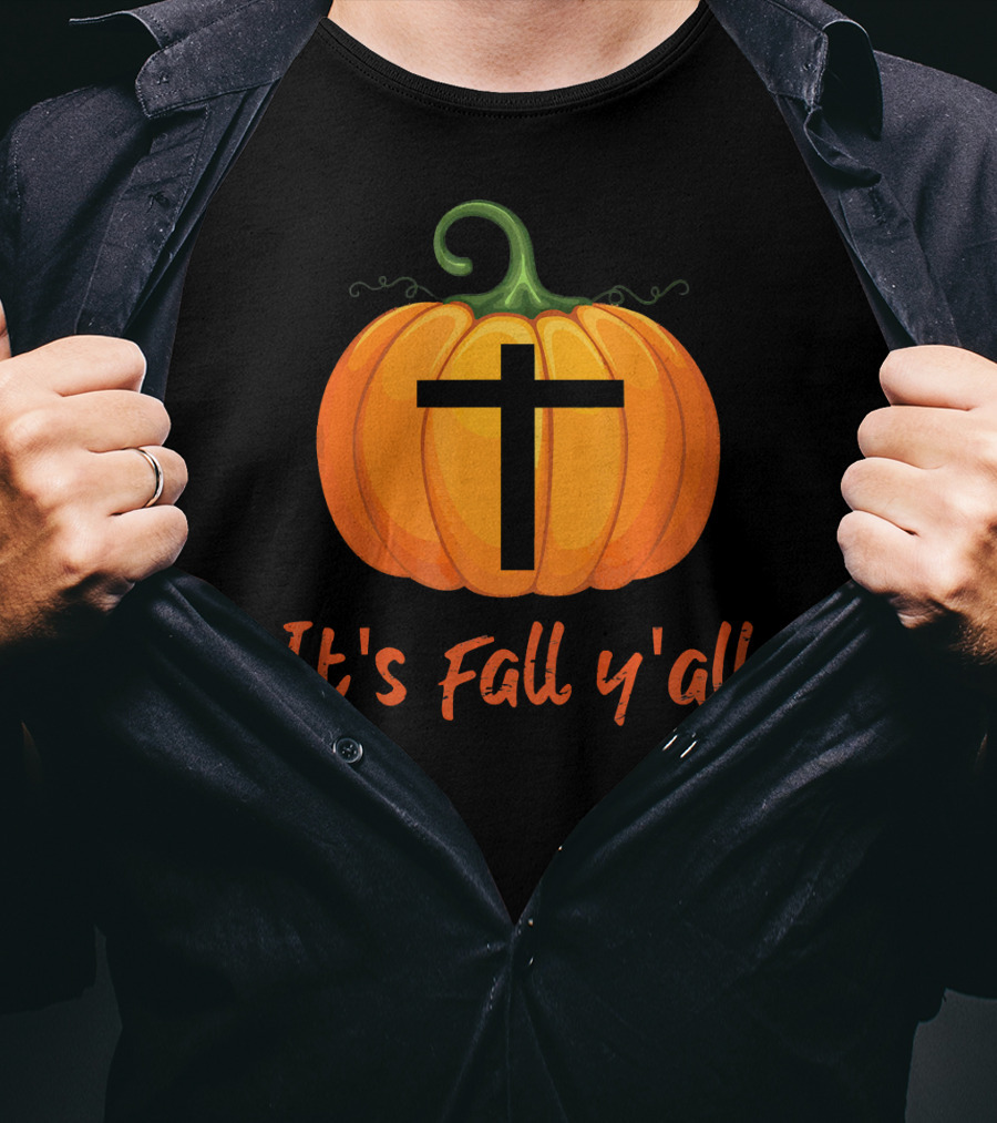 Christian Cross Pumpkin It's Fall Y'all T-Shirt