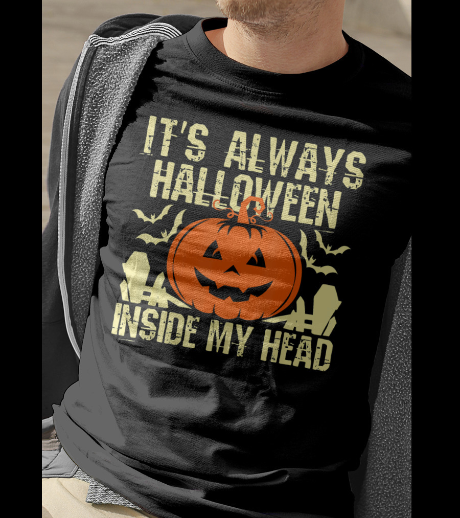 It's Always Halloween Inside My Head Pumpkin T-Shirt