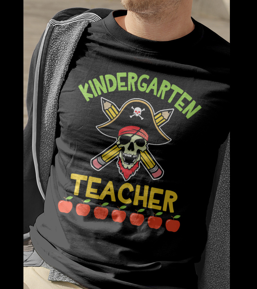 Kindergarten Teacher Pirate Skull Pencils Apples T-Shirt