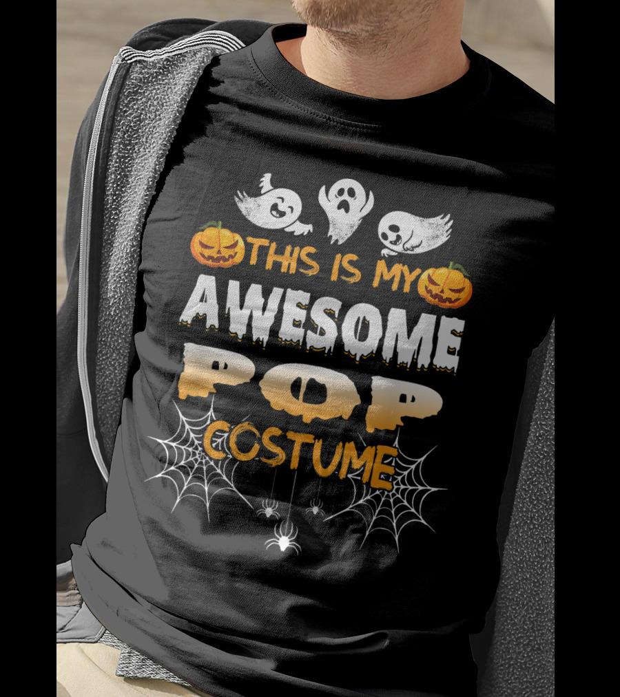 This Is My Awesome Pop Costume Halloween Ghosts Spiders Pumpkins T-Shirt