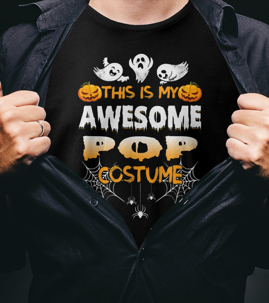 This Is My Awesome Pop Costume Halloween Ghosts Spiders Pumpkins T-Shirt