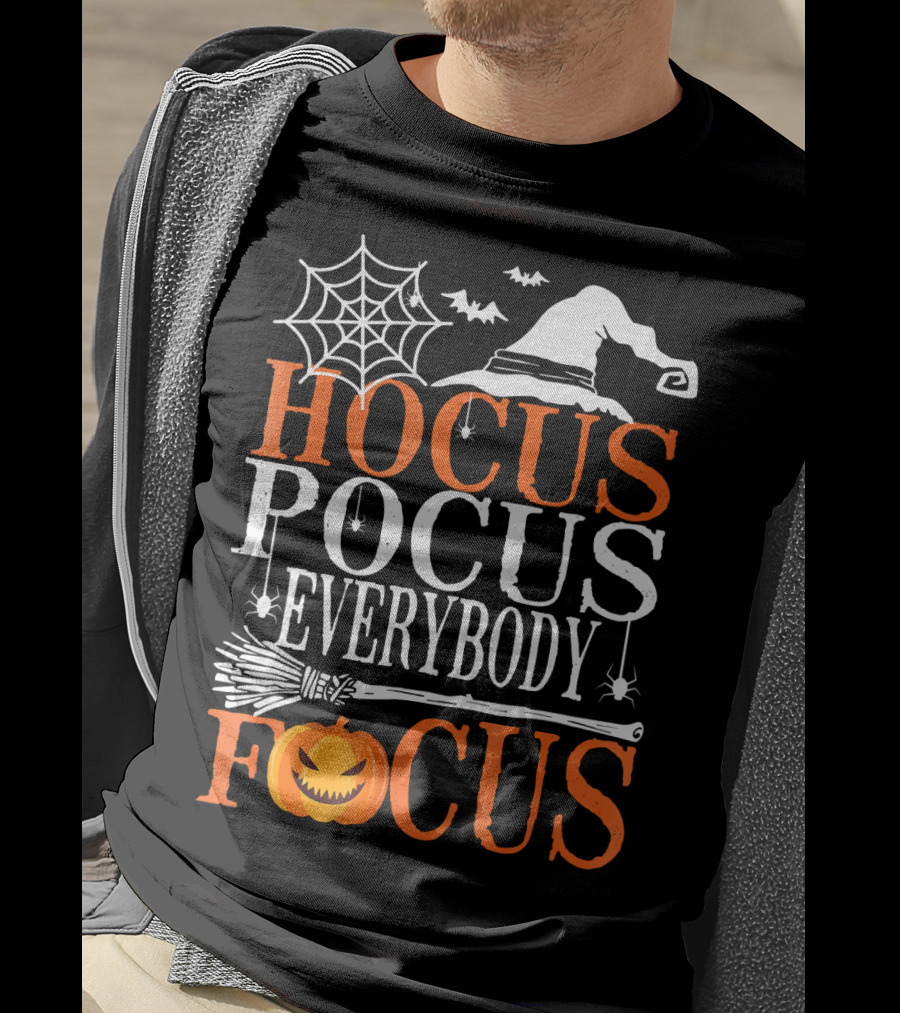 Hocus Pocus Everybody Focus Witch Hat Spider Web Broom Pumpkin T-Shirt