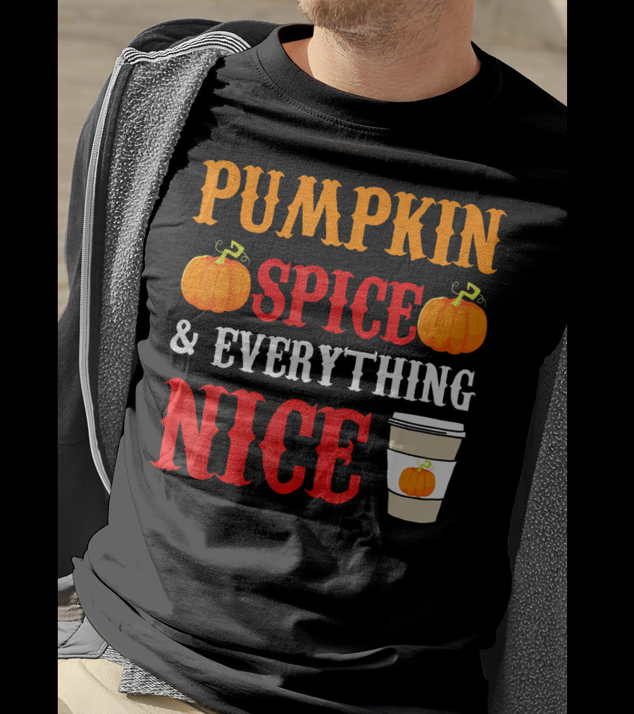 Pumpkin Spice And Everything Nice Coffee Halloween Costume T-Shirt