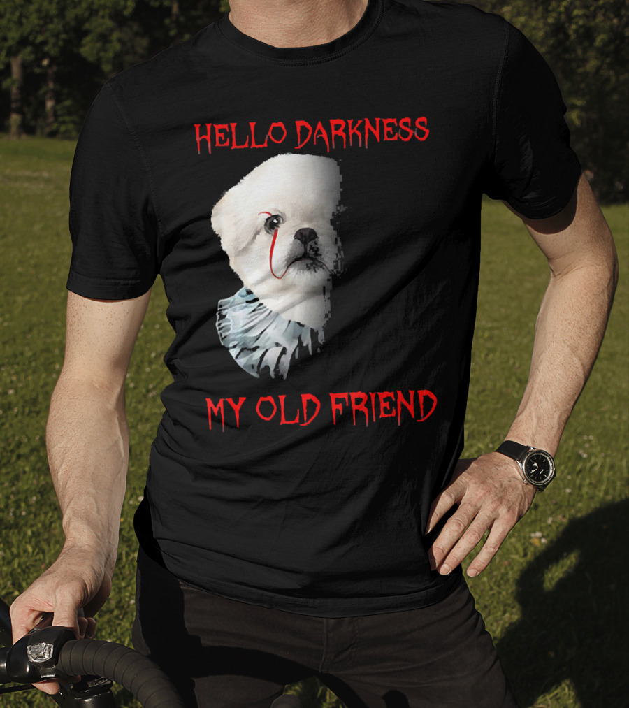 Halloween Hello Darkness My Old Friend Creepy Clown Dog T-Shirt