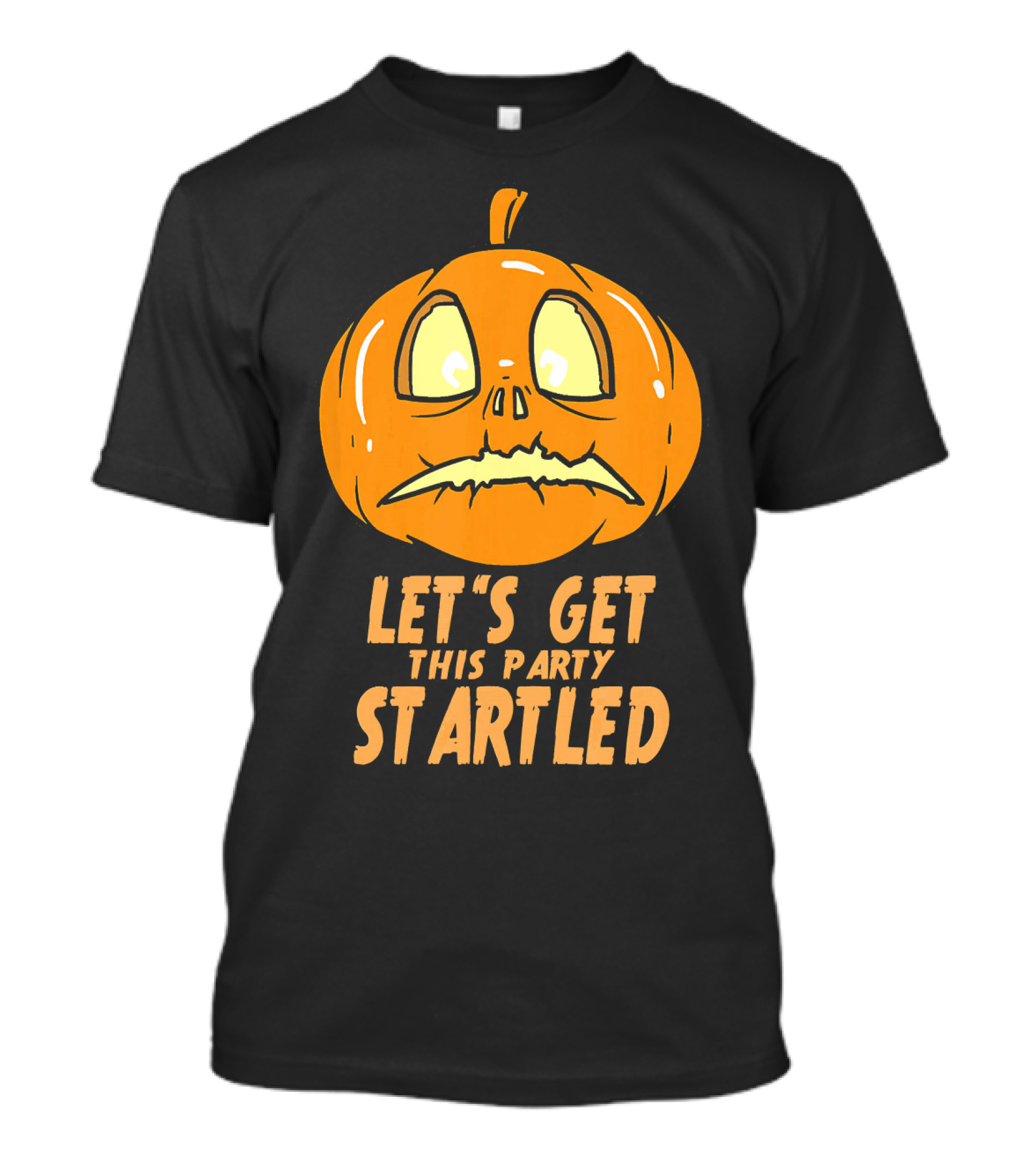 Let's Get This Party Startled Jack O Lantern Pumpkin T-Shirt