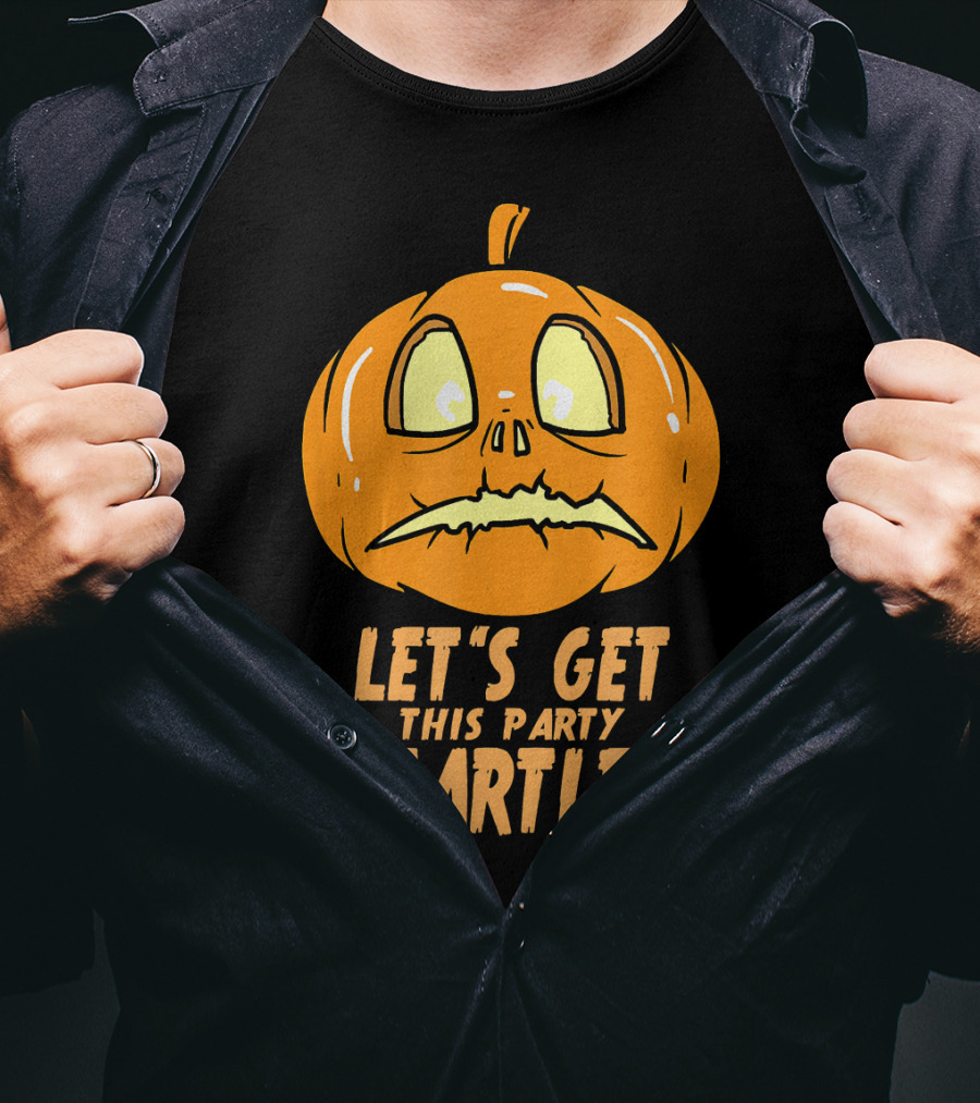 Let's Get This Party Startled Jack O Lantern Pumpkin T-Shirt