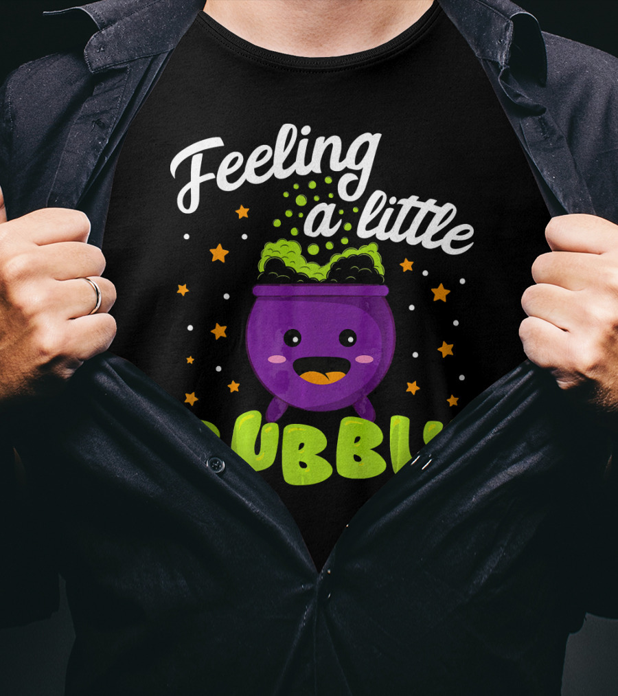 Feeling A Little Bubbly Cute Kawaii Cauldron Halloween Bubble T-Shirt
