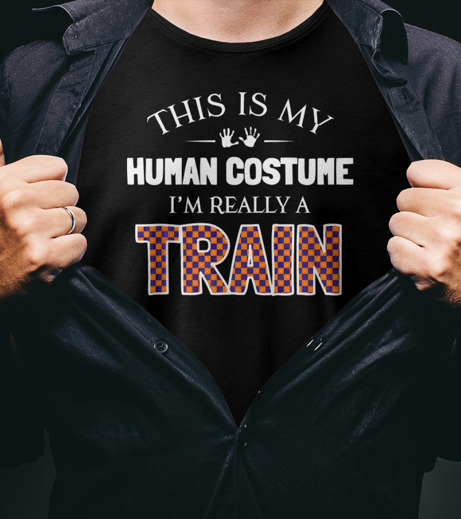 This Is My Human Costume I'm Really A Train Halloween T-Shirt