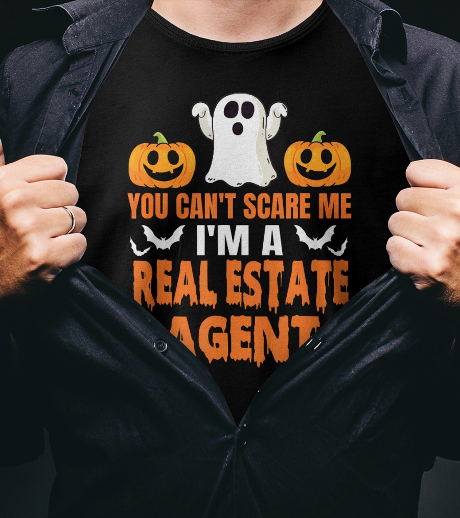 You Can't Scare Me I'm A Real Estate Agent Ghost And Pumpkins T-Shirt