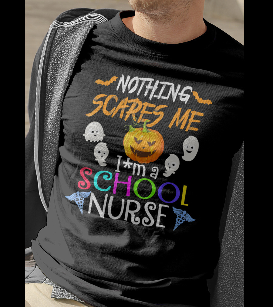 Nothing Scares Me I'm A School Nurse Halloween Pumpkin Ghosts T-Shirt
