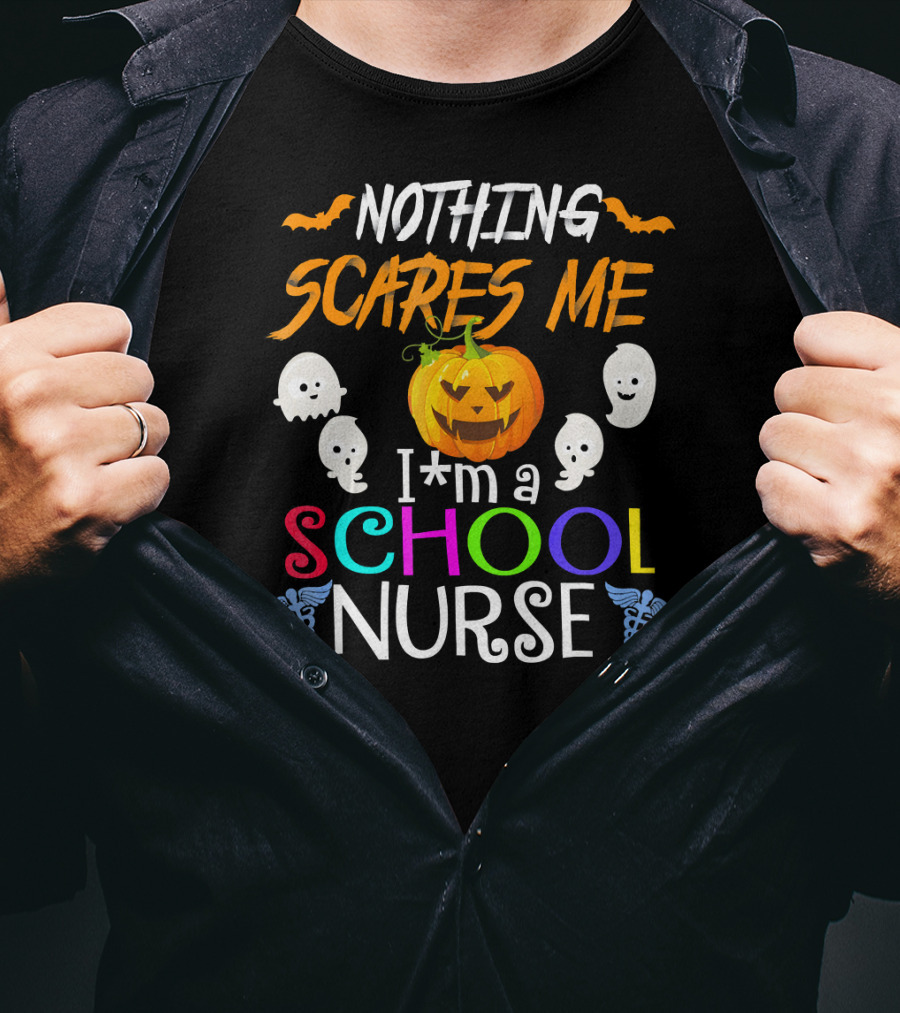 Nothing Scares Me I'm A School Nurse Halloween Pumpkin Ghosts T-Shirt