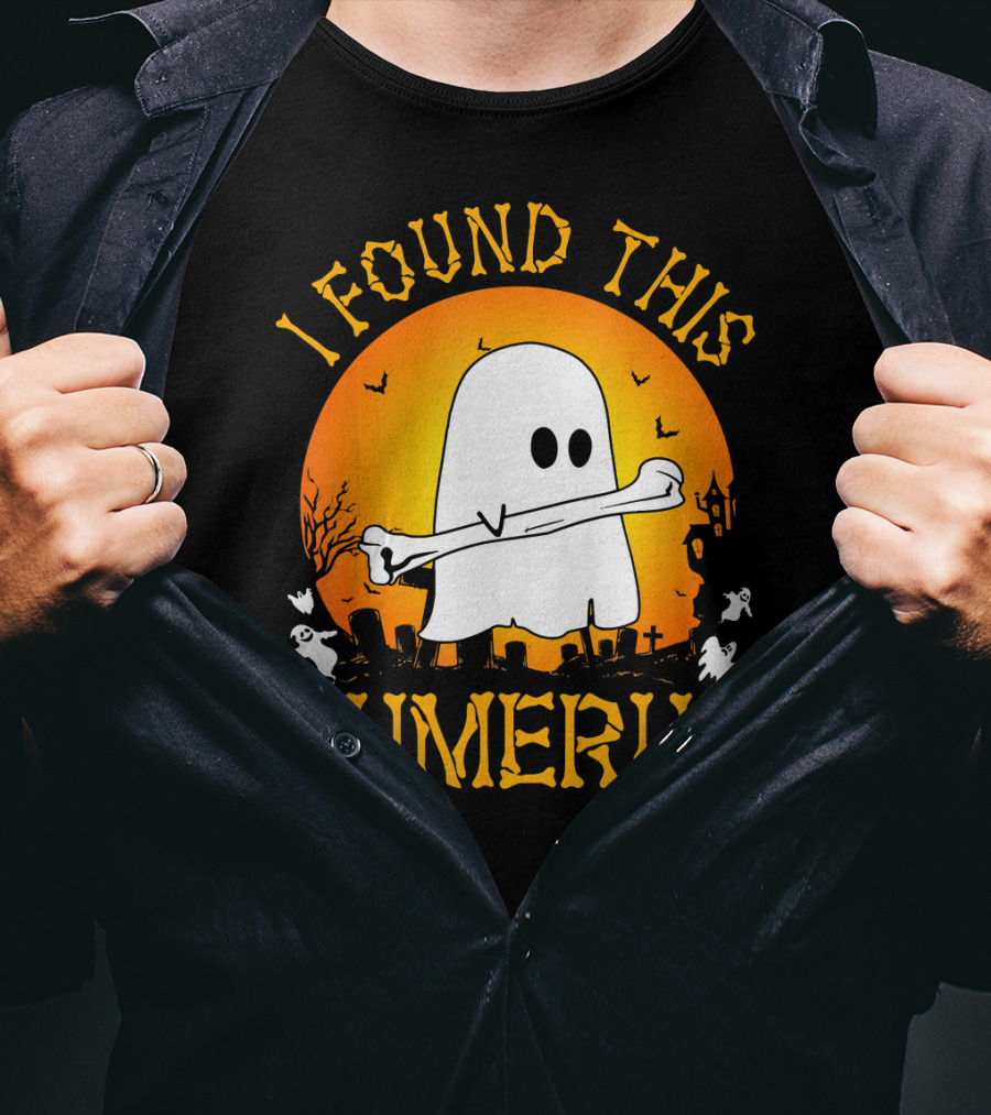 I Found This Humerus Halloween Ghost With Bone Spooky Graveyard Scene T-Shirt