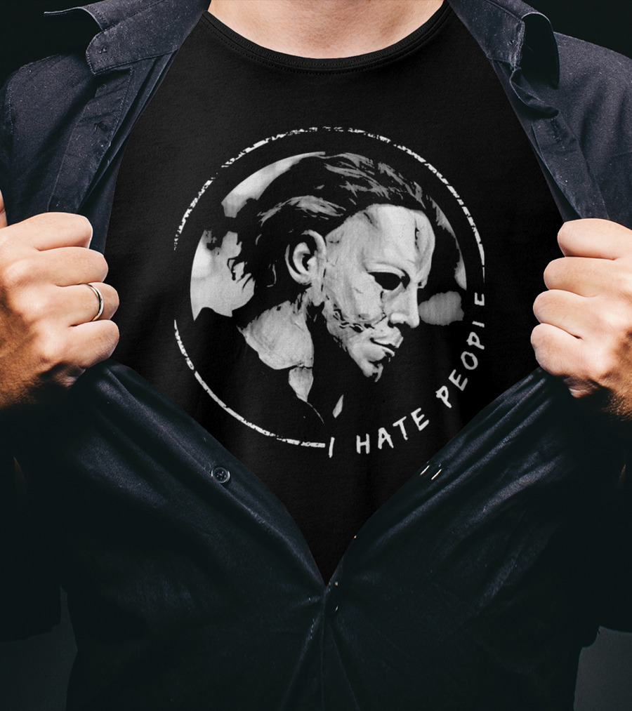 I Hate People Myers Horror Mask T-Shirt