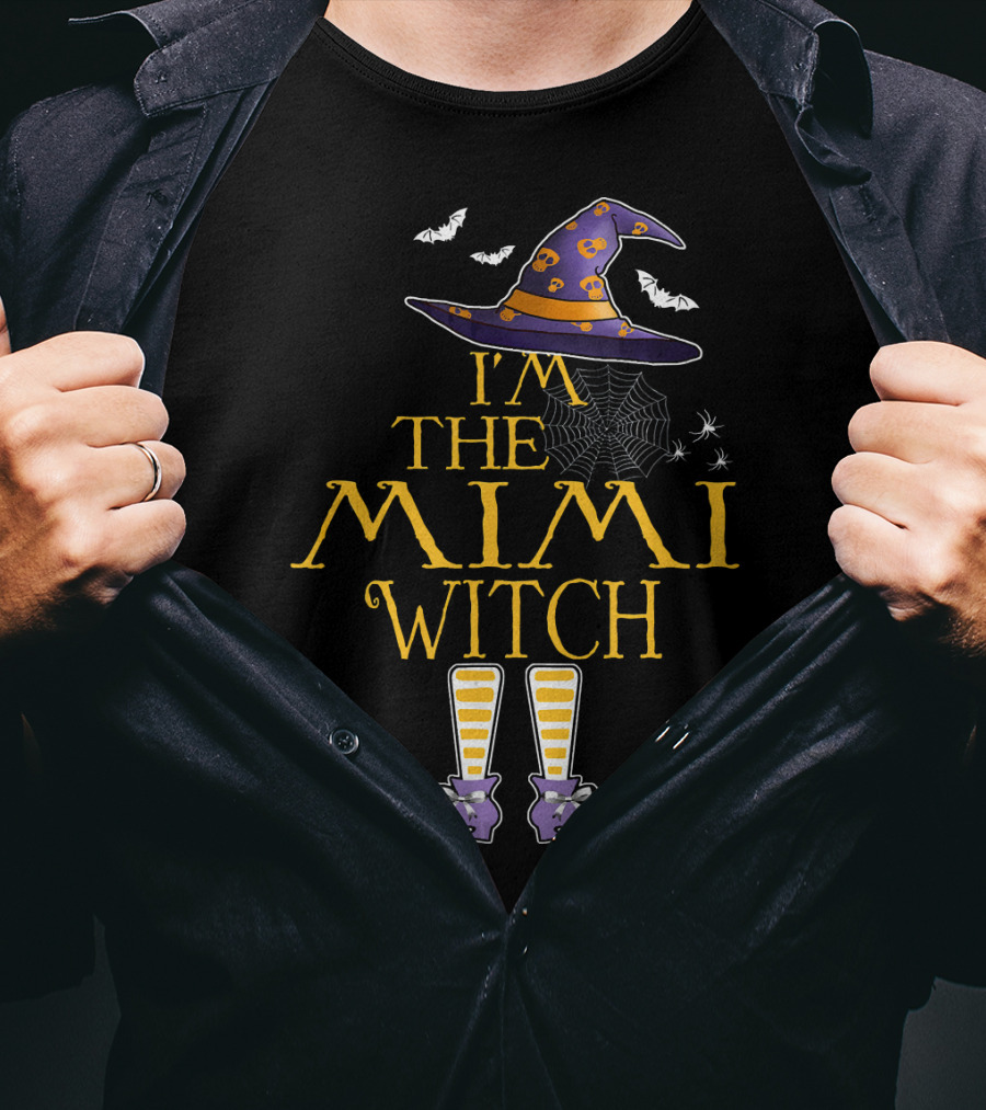 I'm The Mimi Witch Halloween Theme Hat And Boots With Spiders And Bats T-Shirt