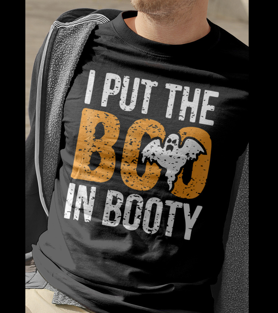 I Put The Boo In Booty Halloween Ghost T-Shirt