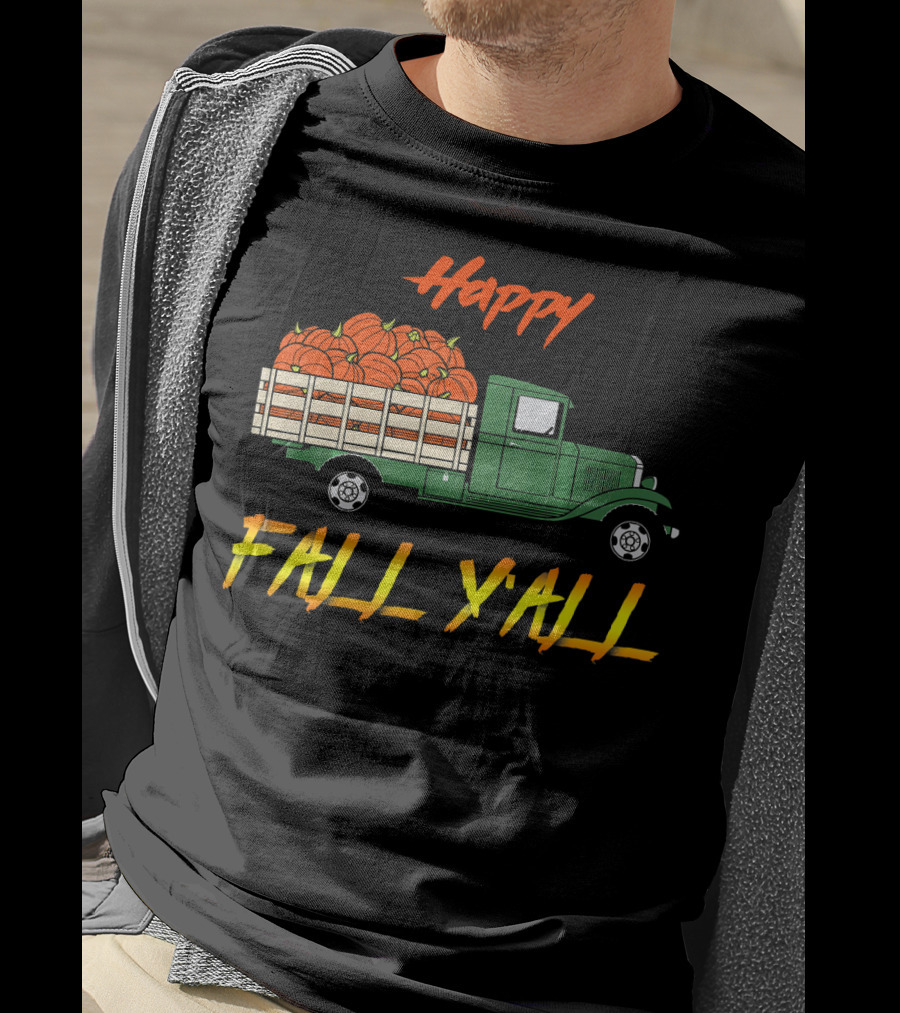 Happy Fall Yall Vintage Pumpkin Truck Classic Green Vehicle With Pumpkins T-Shirt