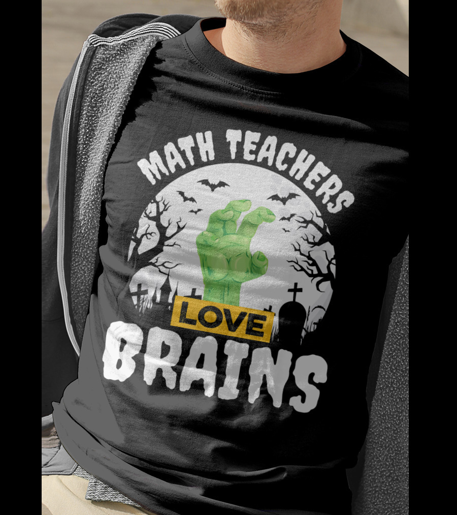 Math Teachers Love Brains Halloween Zombies Tombstones Bats T-Shirt