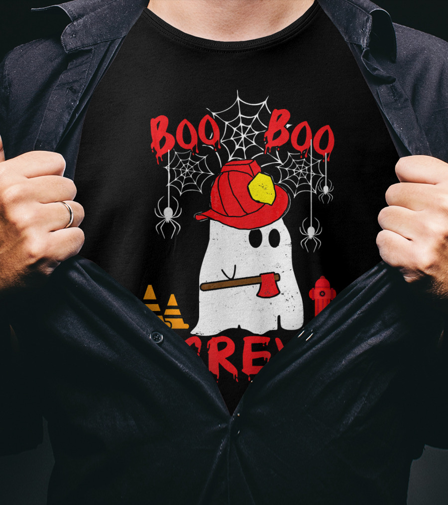 Boo Boo Crew Firefighter Halloween Ghost Spiderwebs And Axe T-Shirt