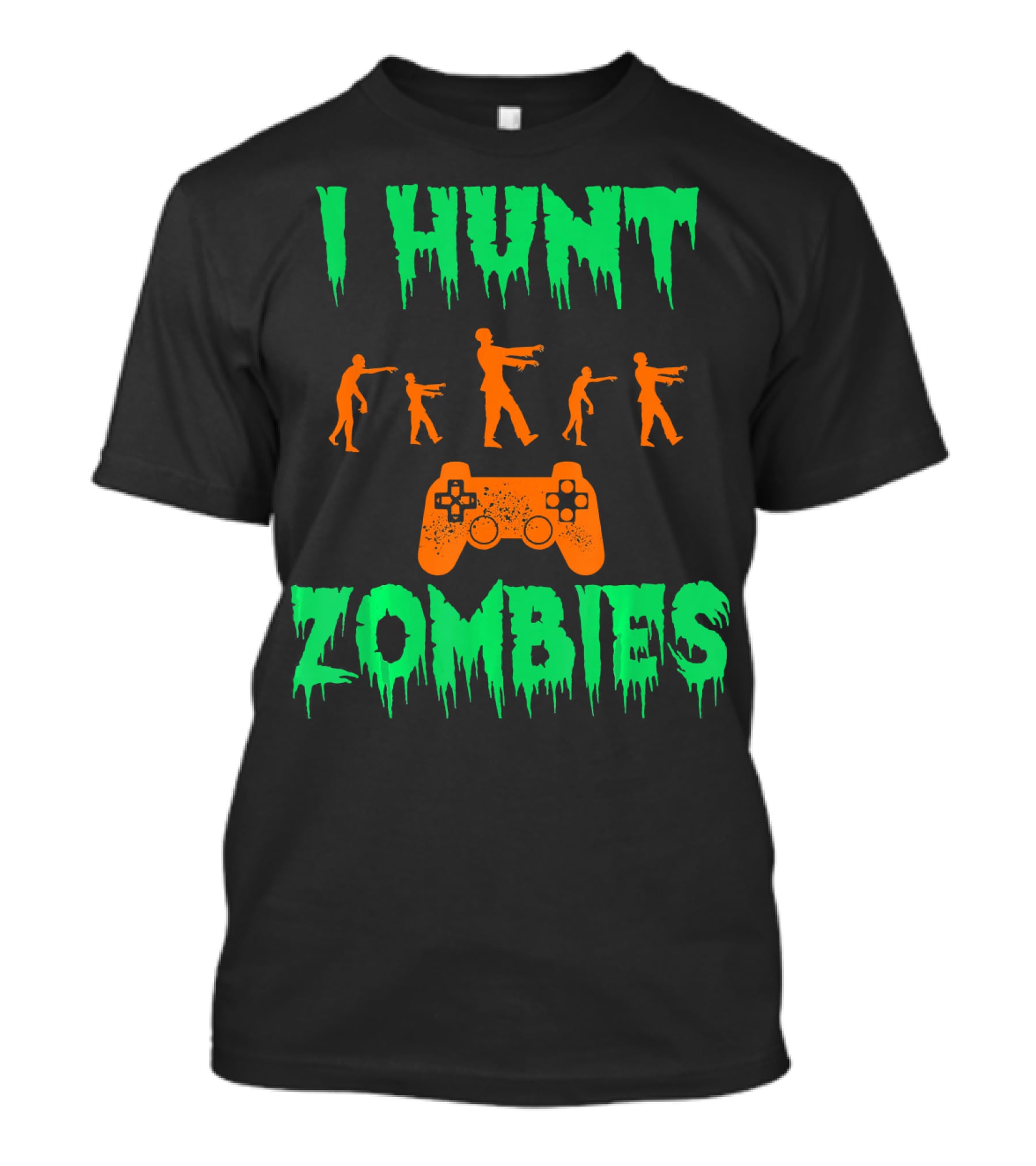 I Hunt Zombies Funny Halloween Video Gamer Costume T-Shirt