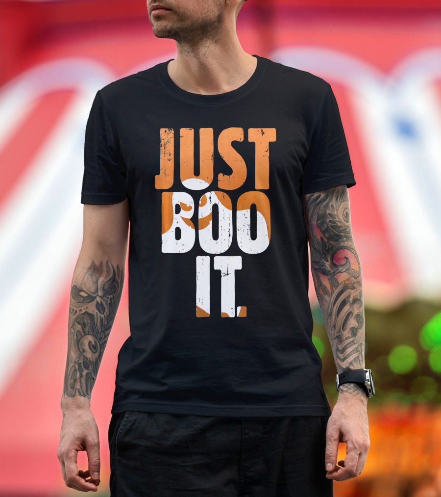 Halloween Just Boo It Funny Ghost Text with Orange White Letters T-Shirt