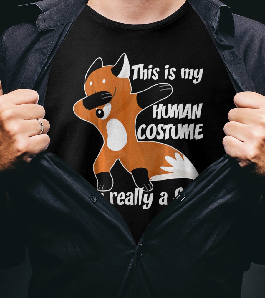 This Is My Human Costume I'm Really A Fox Dab Dance Fox Costume T-Shirt