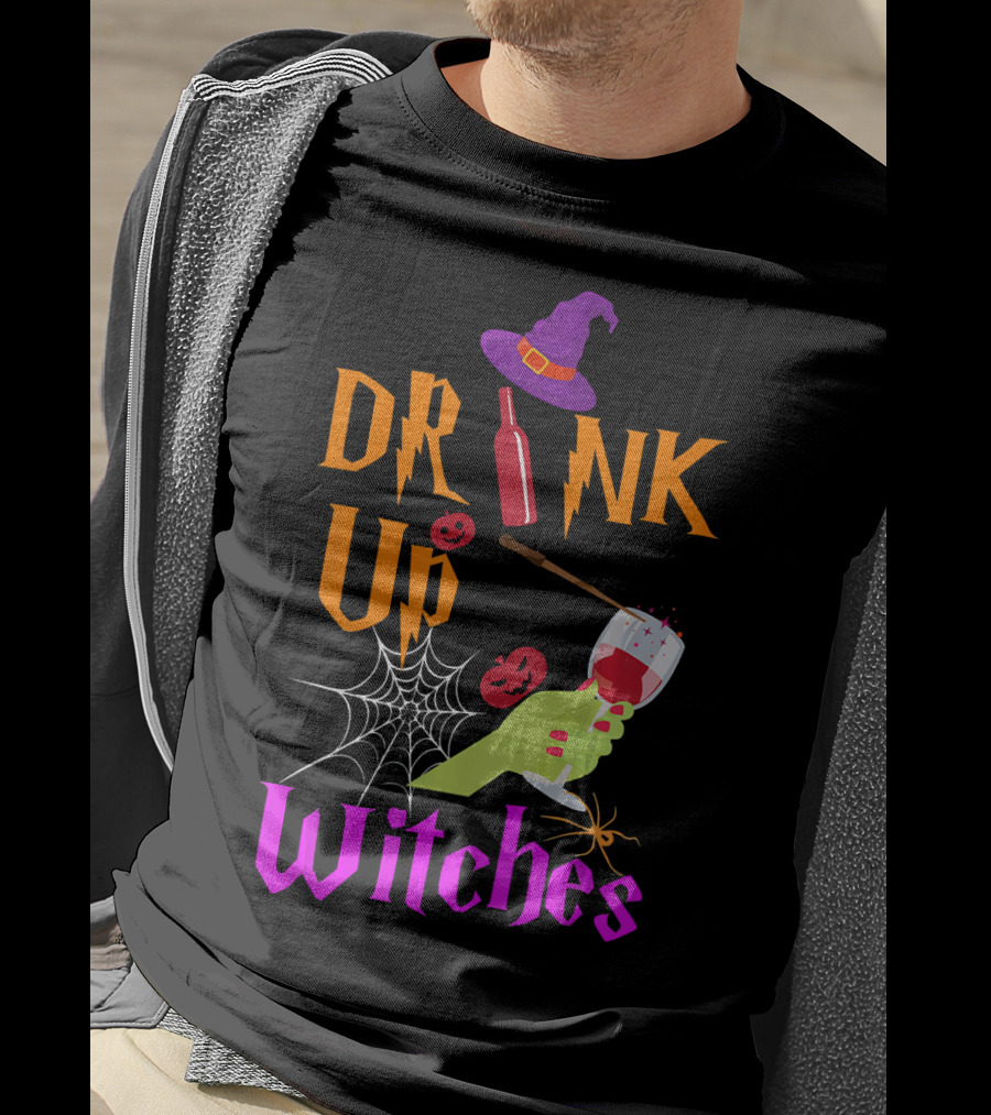 Drink Up Witches Halloween Costume Wine Dark Vibe T-Shirt
