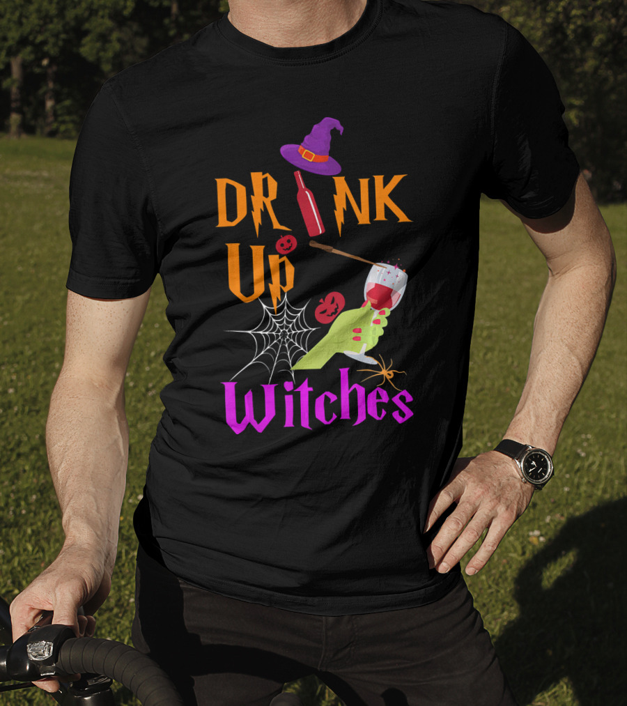 Drink Up Witches Halloween Costume Wine Dark Vibe T-Shirt