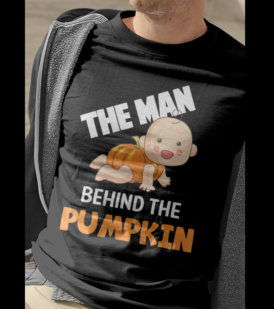 The Man Behind The Pumpkin Halloween Baby Costume Humor T-Shirt
