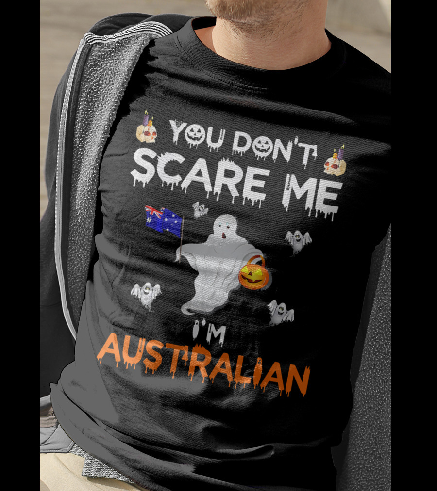 You Don't Scare Me I'm Australian Ghost Halloween Australia Flag T-Shirt