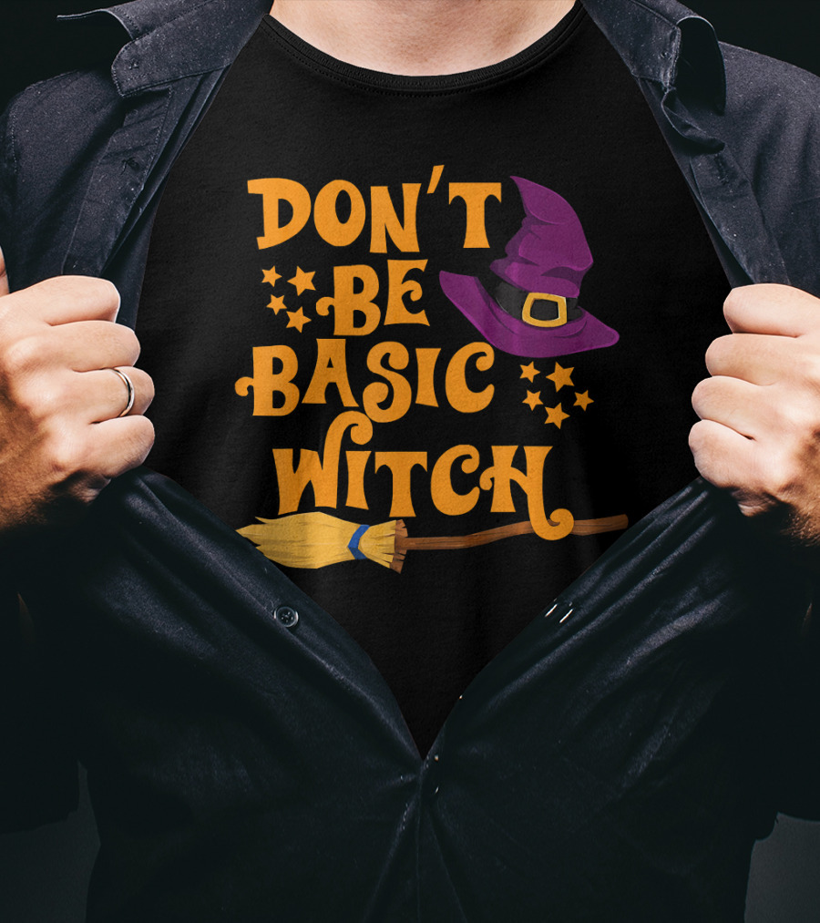Don't Be Basic Witch Purple Hat Broom Stars T-Shirt