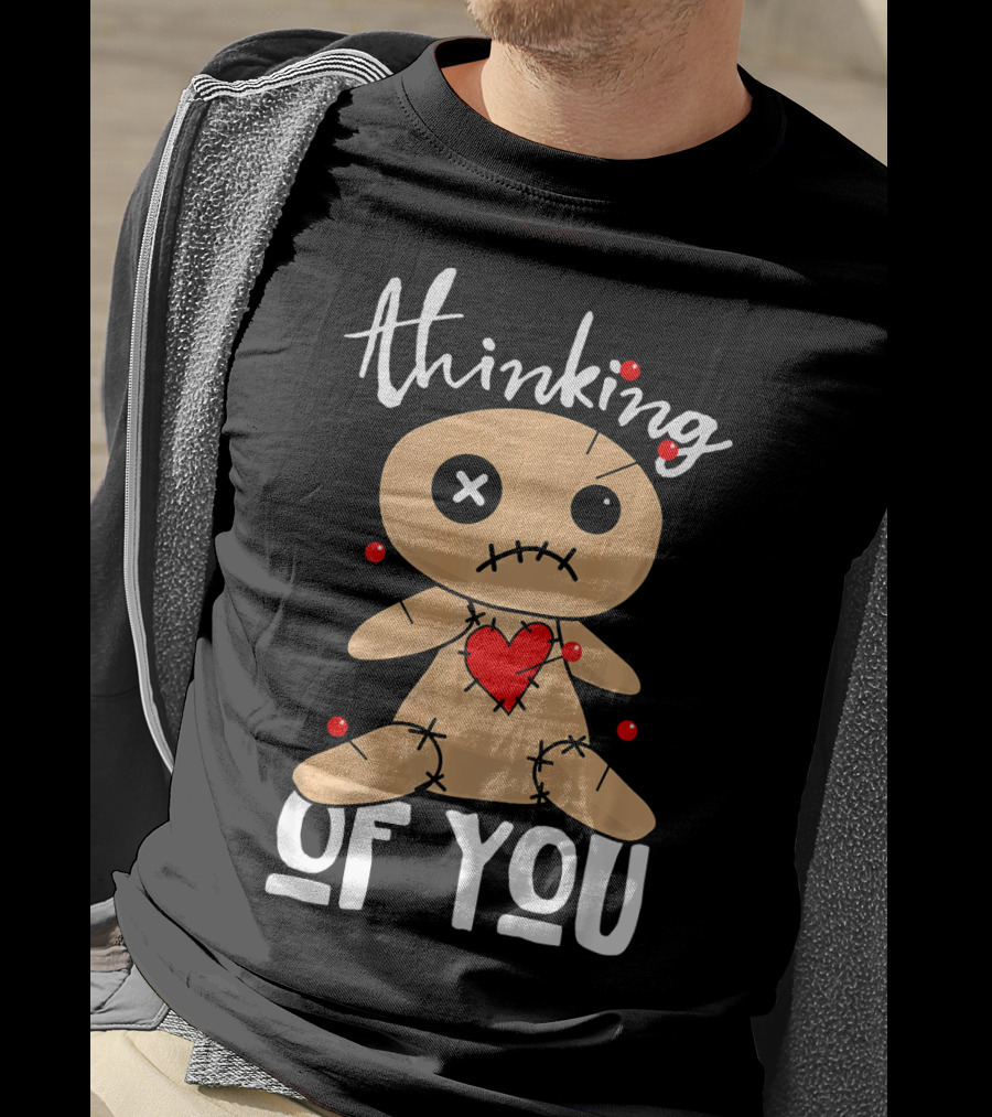 Thinking Of You Funny Halloween Voodoo Doll T-Shirt