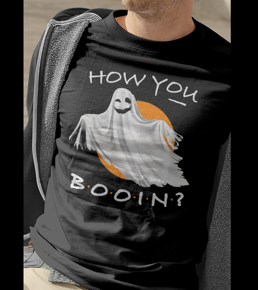 How You Booin Cute Ghost Halloween Humor T-Shirt