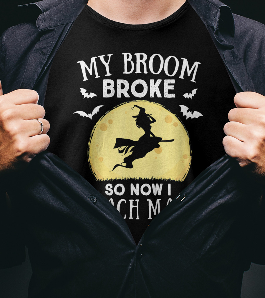 My Broom Broke So Now I Teach Math Halloween Witch Flying Bats Moon T-Shirt