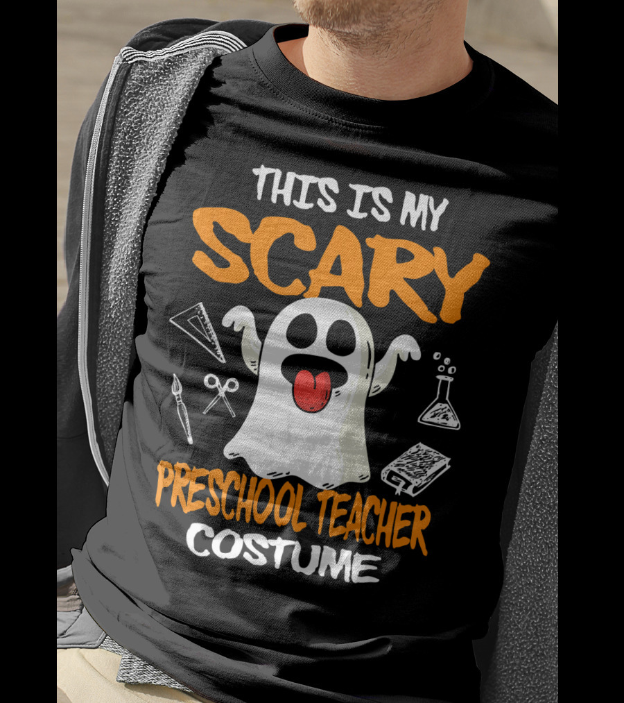This Is My Scary Preschool Teacher Costume Ghost With School Supplies T-Shirt