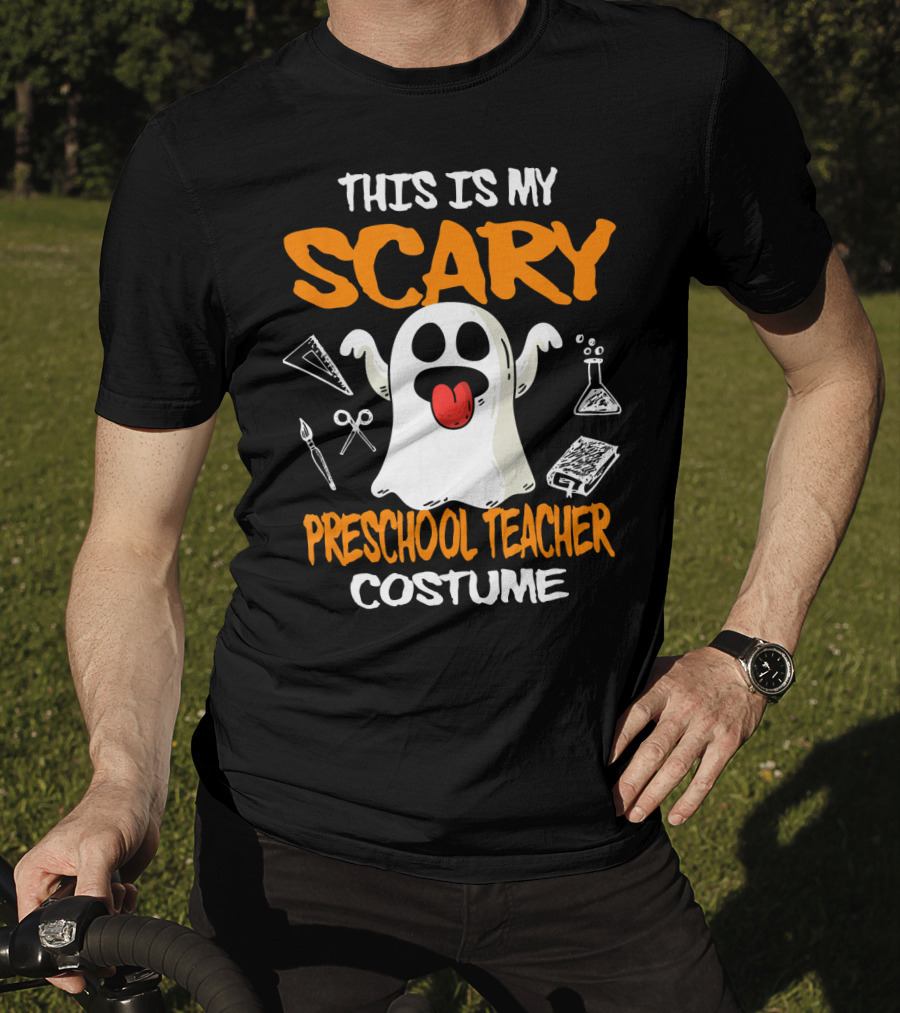 This Is My Scary Preschool Teacher Costume Ghost With School Supplies T-Shirt