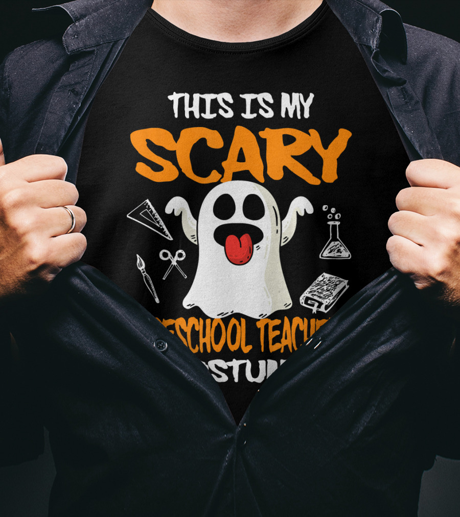 This Is My Scary Preschool Teacher Costume Ghost With School Supplies T-Shirt