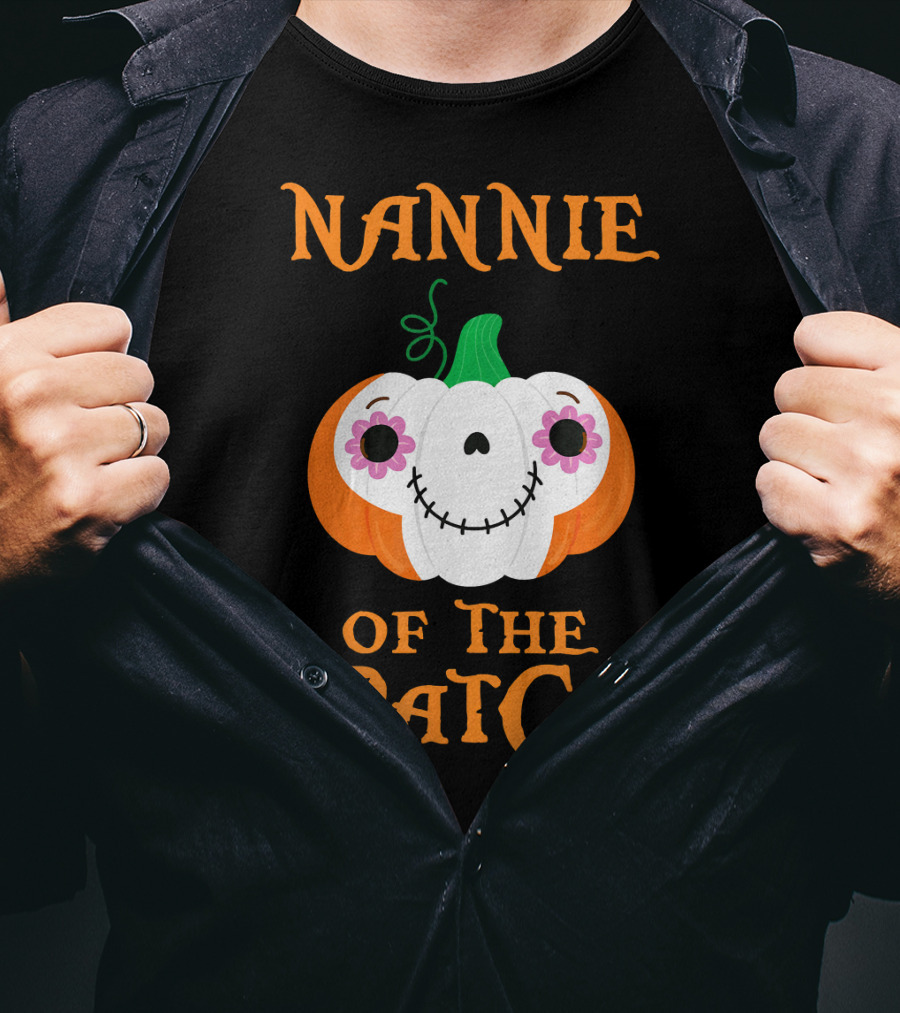 Nannie Of The Patch Pumpkin Halloween Humor T-Shirt