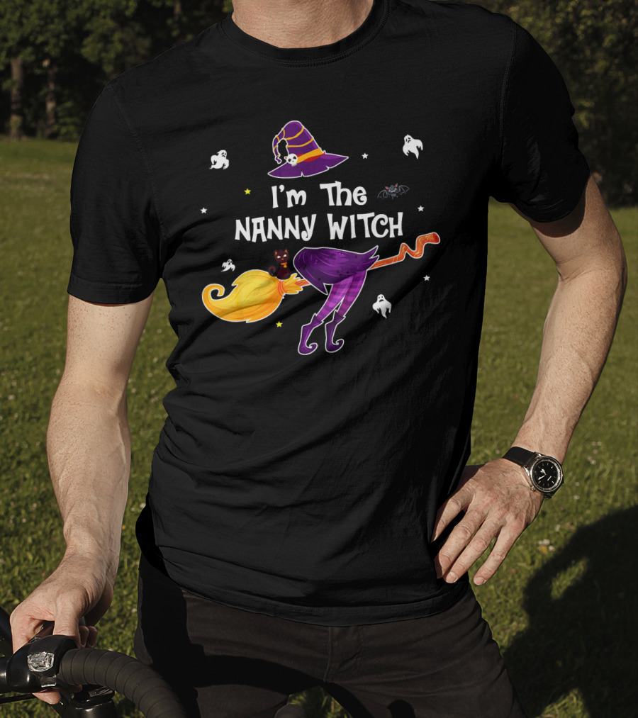 I'm The Nanny Witch Ghosts Hat Cat Bat Whimsical Halloween Fun T-Shirt
