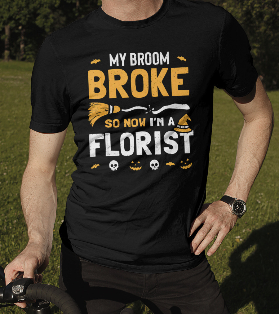 Broke Broom Halloween Florist Costume With Witch Hat And Pumpkins T-Shirt
