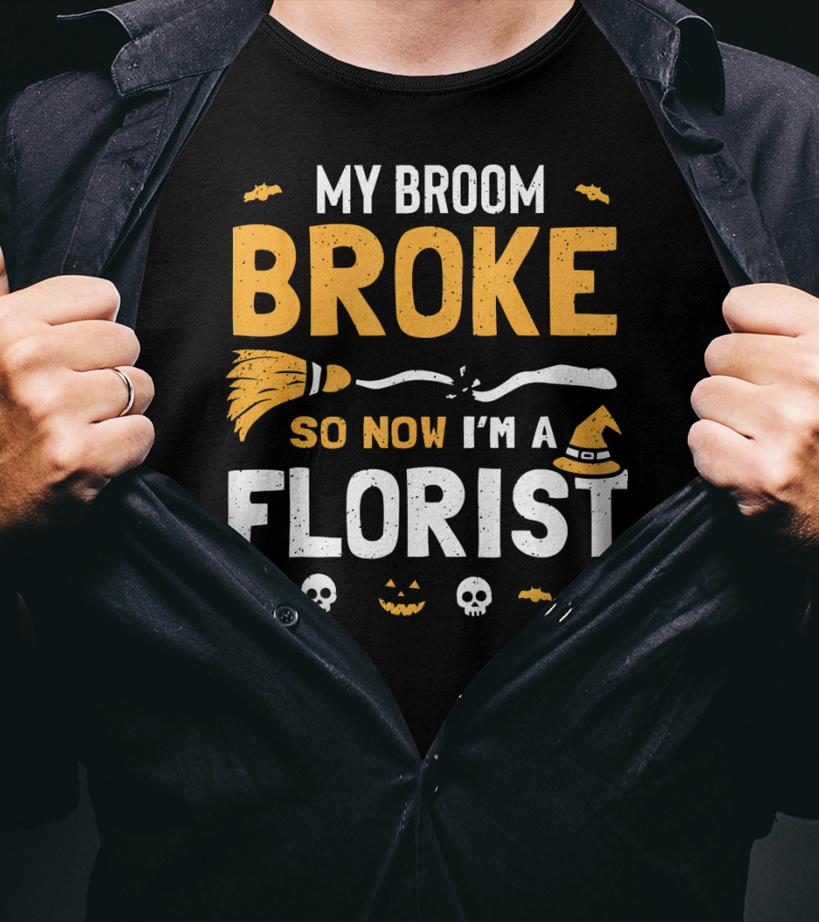 Broke Broom Halloween Florist Costume With Witch Hat And Pumpkins T-Shirt