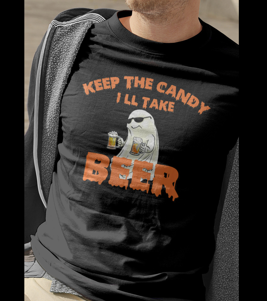 Keep The Candy I'll Take Beer Spooky Ghost Halloween T-Shirt