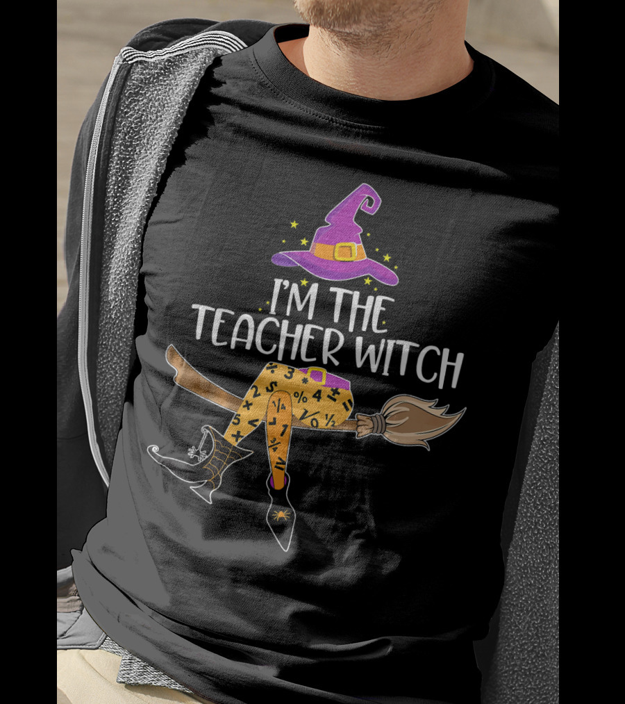 I'm The Teacher Witch Halloween Math Broomstick Costume T-Shirt