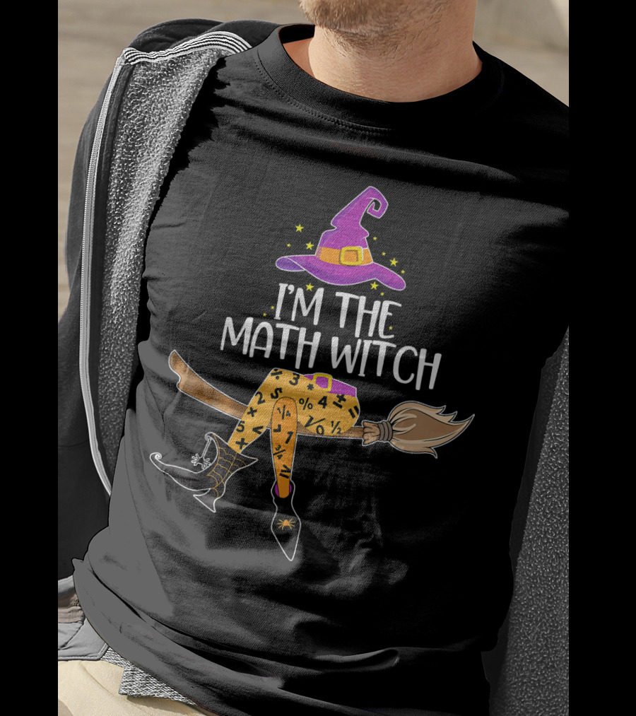 I'm The Math Witch Halloween Wizardry Broomstick Stars T-Shirt