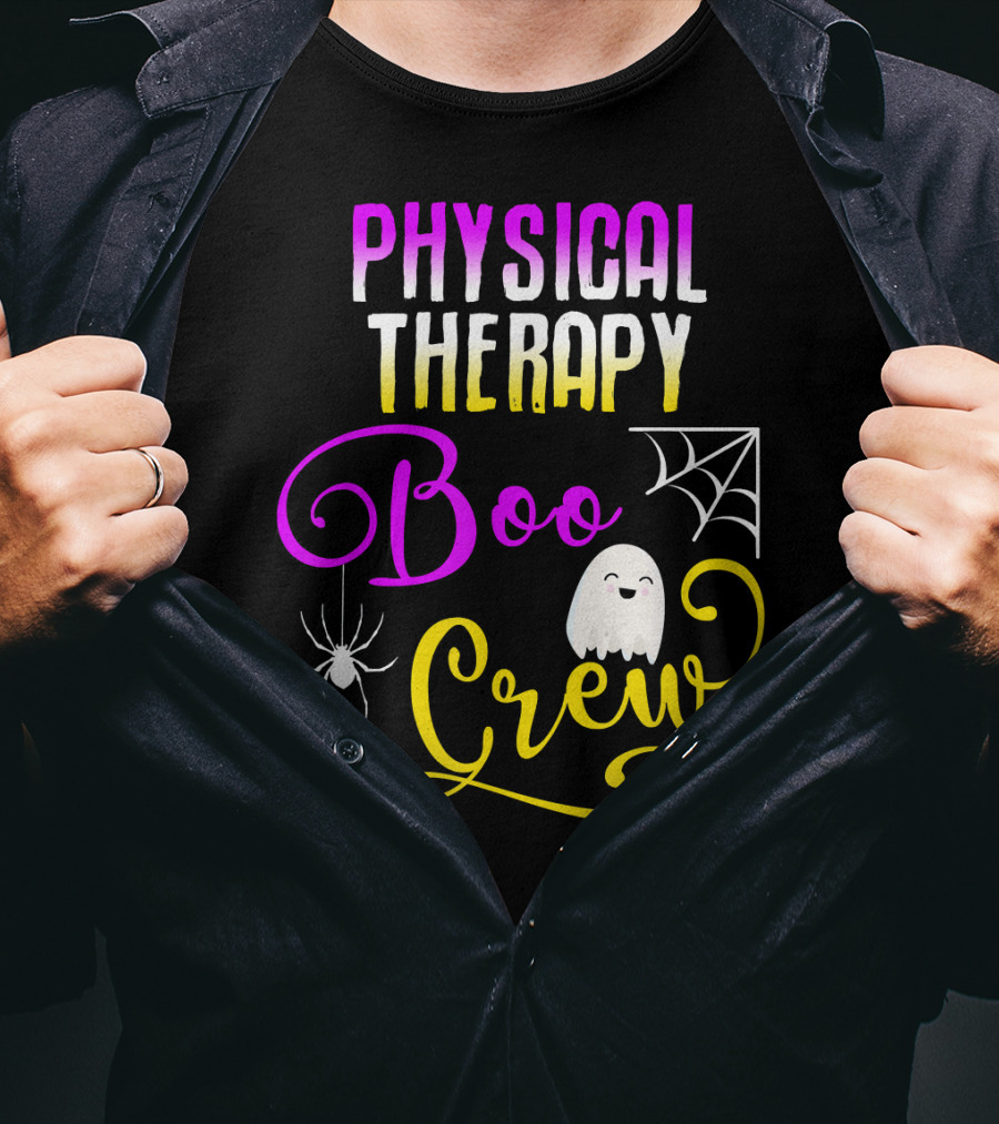 Physical Therapy Boo Crew Halloween Ghost Spider Web T-Shirt