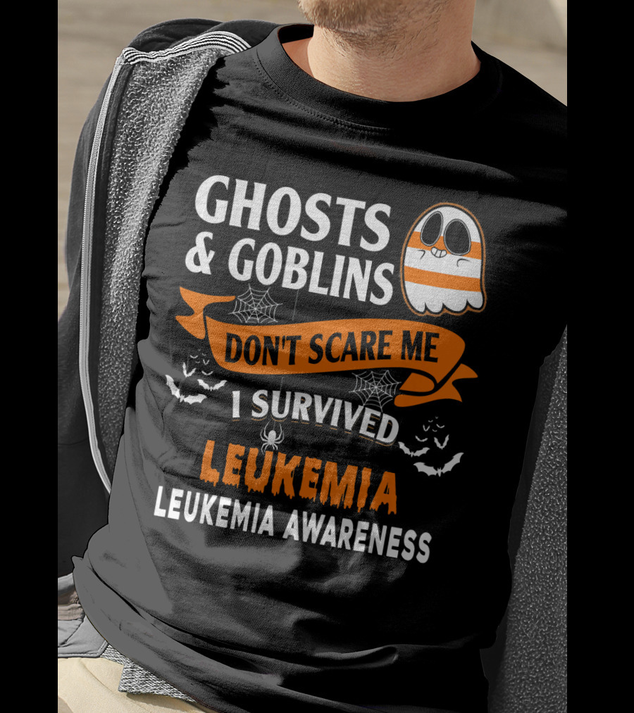 Ghosts And Goblins Don't Scare Me I Survived Leukemia Leukemia Awareness T-Shirt