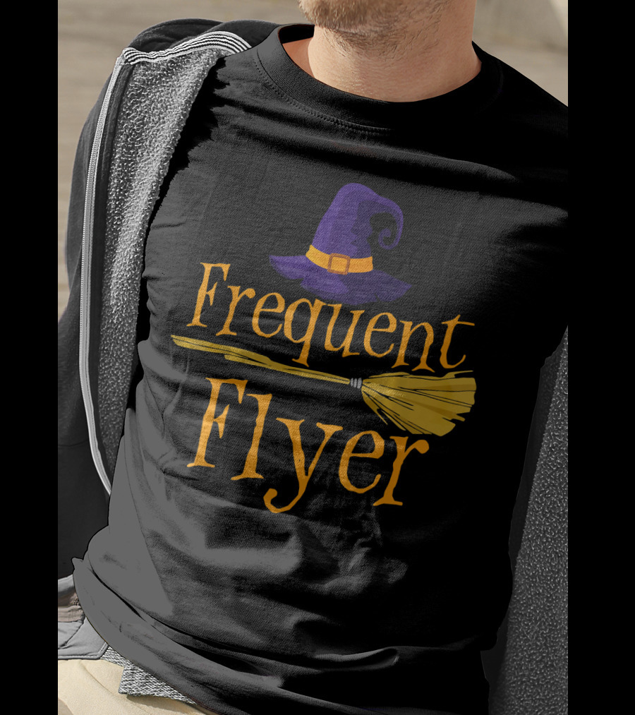 Frequent Flyer Witch Hat And Broom Halloween T-Shirt